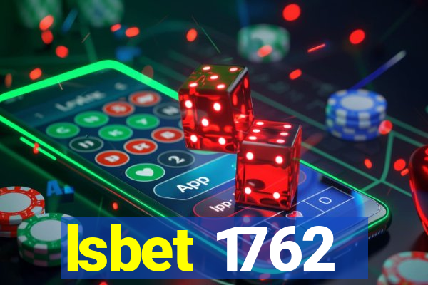 lsbet 1762